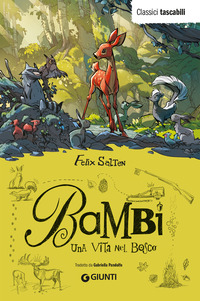 Bambi. Una vita nel bosco