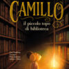 Camillo il piccolo topo di biblioteca