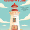 Il faro che custodiva i libri