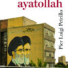L'Iran degli ayatollah