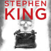 I segreti di Stephen King. Manoscritti e versioni inedite dello scrittore che ha cambiato l'immaginario contemporaneo