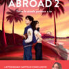 Abroad 2. Tutte le strade portano a te