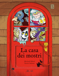 La casa dei mostri. Ediz. a colori