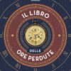 Il libro delle ore perdute