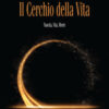 Il cerchio della vita. Nascita, vita, morte