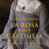 La rosa di Castiglia