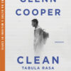 Clean. Tabula rasa