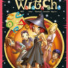 W.i.t.c.h. 20 anni di magia Vol. 4
