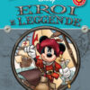 Eroi e leggende. Le più belle storie