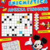 Mega enigmistica. Aguzza l'ingegno