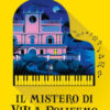Il mistero di villa Polifemo