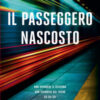 Il passeggero nascosto