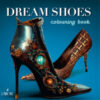 Dreams shoes. Colouring book