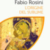 L'origine del sublime