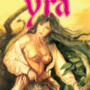 Yra. I classici dell'erotismo italiano Vol. 13