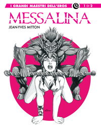 Messalina Vol. 1