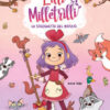 Lilli Milletrilli: La streghetta del bosco-L'incantesimo della pioggia