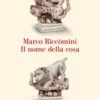 Il nome della cosa