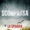 Scomparsa. La spiaggia