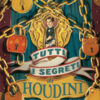 Tutti i segreti di Houdini