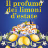 Il profumo dei limoni d'estate