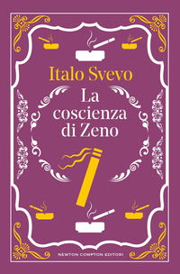 La coscienza di Zeno. Ediz. integrale