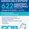 Concorso 622 assistenti gestionali agenzia delle entrate. Categorie protette. Manuale completo per la prova d'esame unica