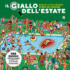 Il giallo dell'estate. Risolvi la più grande scena del crimine