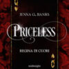 Priceless. Regina di cuori