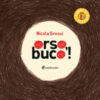 Orso, buco! Ediz. a colori
