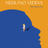 La bambina che nessuno vedeva
