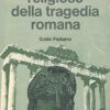 Il mondo religioso della tragedia romana