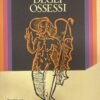 LA SAGRA DEGLI OSSESSI: IL PATRIMONIO DELLE TRADIZIONI POPOLARI ITALIANE NELLA SOCIETA' SETTENTRIONALE