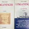 Lotto composto da due volumi della saga “I Paganeschi” di Bruno Zavagli, editi da Sansoni.