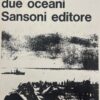 IN GUERRA SU DUE OCEANI