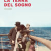 La terra del sogno