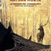 Natura morta. Le indagini del commissario Armand Gamache Vol. 1