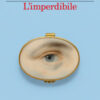 L'imperdibile