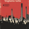 Vogliamo tutto
