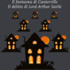 Il fantasma di Canterville-Il delitto di Lord Arthur Savile
