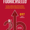 Fuoricasello 2026. La prima e unica guida che segnala i migliori ristoranti vicino alle uscite delle autostrade e delle più importanti superstrade. Nuova ediz.