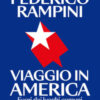 Viaggio in America. Fuori dai luoghi comuni. Nuova ediz.