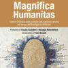 Magnifica humanitas. Lettera Enciclica sulla custodia della persona umana nel tempo dell'intelligenza artificiale