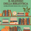 Il silenzio della biblioteca