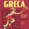 La mitologia greca. Storie di dei, dee, mostri e mortali