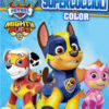 Supercuccioli. Color. Paw Patrol. Ediz. a colori