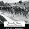 Perché il fascismo è nato in Italia