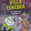 I misteri matematici di villa Tenebra Vol. 4