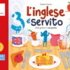 L'inglese è servito. Sfide golose in 100 parole