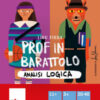 Prof in barattolo. Analisi logica. Con clessidra. Con istruzioni